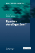 Eigentum ohne Eigentumer?