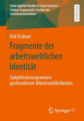 Fragmente der arbeitsweltlichen Identitat
