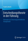 Entscheidungstheorie in der Fuhrung