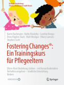 Fostering Changes®: Ein Trainingskurs fur Pflegeeltern