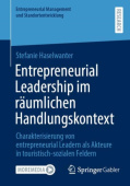 Entrepreneurial Leadership im raumlichen Handlungskontext