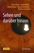 Sehen und daruber hinaus