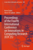Proceedings of the Fourth International Conference on Innovations in Computing Research (ICR’25)