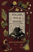 Polish Folk Magic