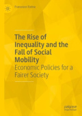 Rise of Inequality and the Fall of Social Mobility