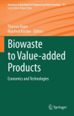 Biowaste to Value-added Products