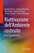 Riattivazione dell’Ambiente costruito
