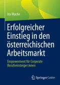 Erfolgreicher Einstieg in den osterreichischen Arbeitsmarkt