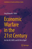 Economic Warfare in the 21st Century