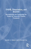 EMDR, Dissociation, and Beyond