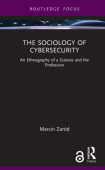 Sociology of Cybersecurity