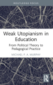 Weak Utopianism in Education