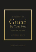 Little Book of Gucci by Tom Ford