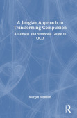 Jungian Approach to Transforming Compulsion