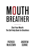 Mouth Breather