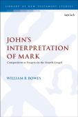 John’s Interpretation of Mark