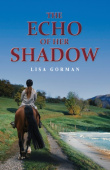 Echo of Her Shadow