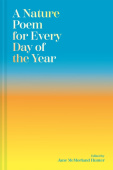 Nature Poem for Every Day of the Year