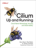 Cilium: Up & Running