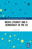 Media Literacy and E-Democracy in the EU