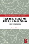 Counter-Extremism and High Policing in Canada