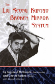 Liu Seong Kuntao Broken Mirror System