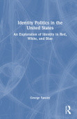 Identity Politics in the United States