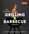 Complete Grilling and Barbecue Cookbook