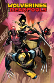 Wolverines & Deadpools