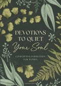 Devotions to Quiet Your Soul