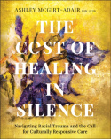 Cost of Healing in Silence