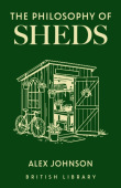 Philosophy of Sheds