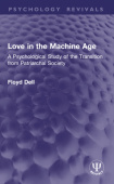 Love in the Machine Age