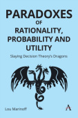 Paradoxes of Rationality, Probability, and Utility