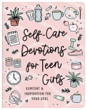 Self-care Devotions for Teen Girls