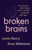 Broken Brains