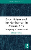 Ecocriticism and the Nonhuman in African Arts