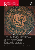 Routledge Handbook of the New African Diasporic Literature