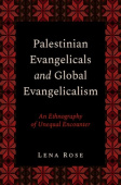 Palestinian Evangelicals and Global Evangelicalism