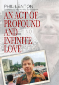Act of Profound and Infinite Love