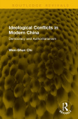 Ideological Conflicts in Modern China