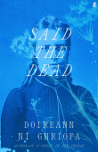 Said the Dead