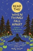 Read This When Things Fall Apart