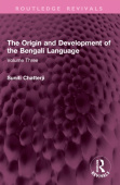 Origin and Development of the Bengali Language