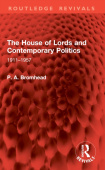 House of Lords and Contemporary Politics