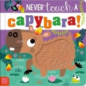 Never Touch a Capybara!