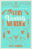 Very Vexing Murder