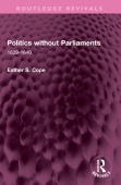 Politics without Parliaments