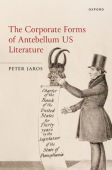 Corporate Forms of Antebellum US Literature