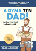 Dyma Ti'n Dad